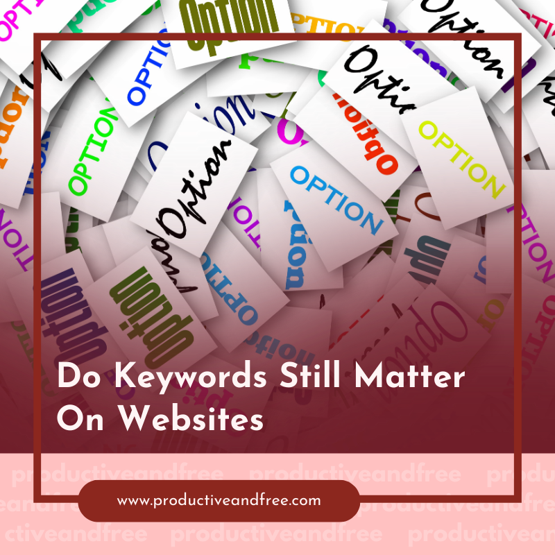 Do Keywords Still Matter On Websites