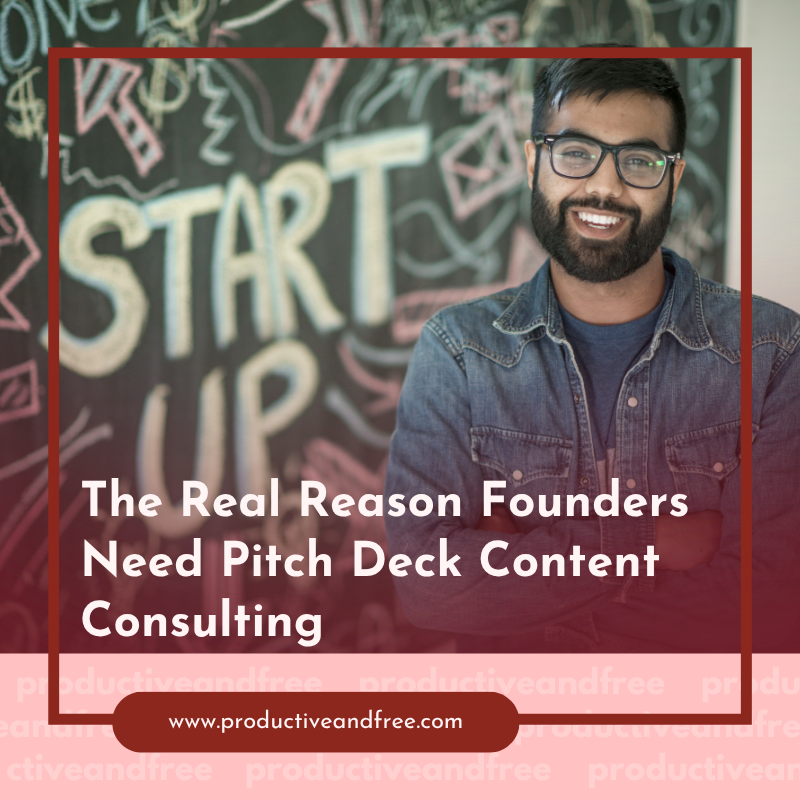 Pitch Deck Content Consulting | ProductiveandFree