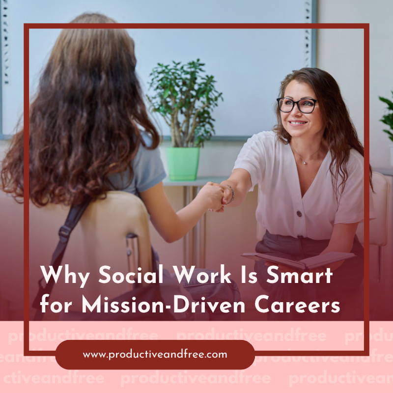 Mission-Driven Careers | ProductiveandFree