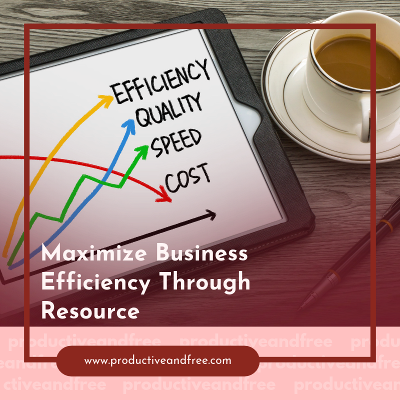 Maximize Business Efficiency Through Resource Planning