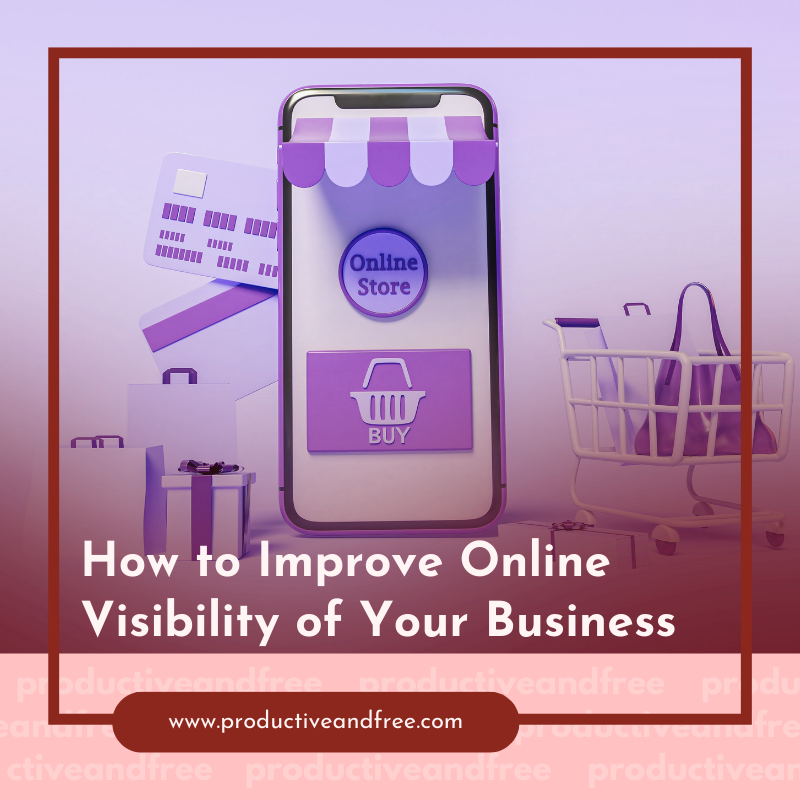 Online Visibility | ProductiveandFree