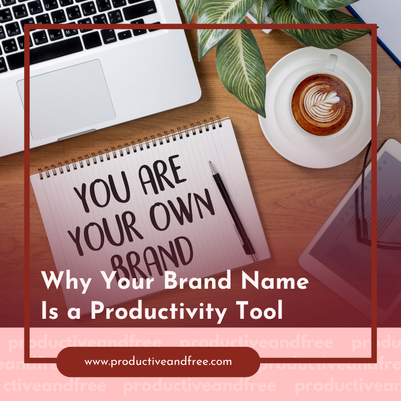 Brand Name | ProductiveandFree