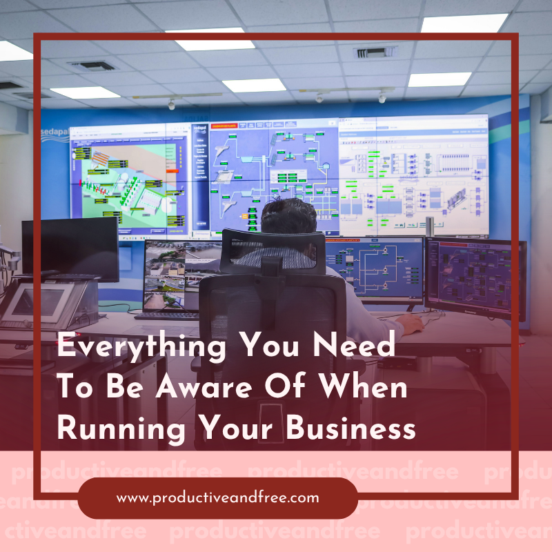 Running Your Own Business | ProductiveandFree