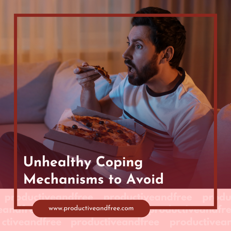 Coping Mechanisms | ProductiveandFree