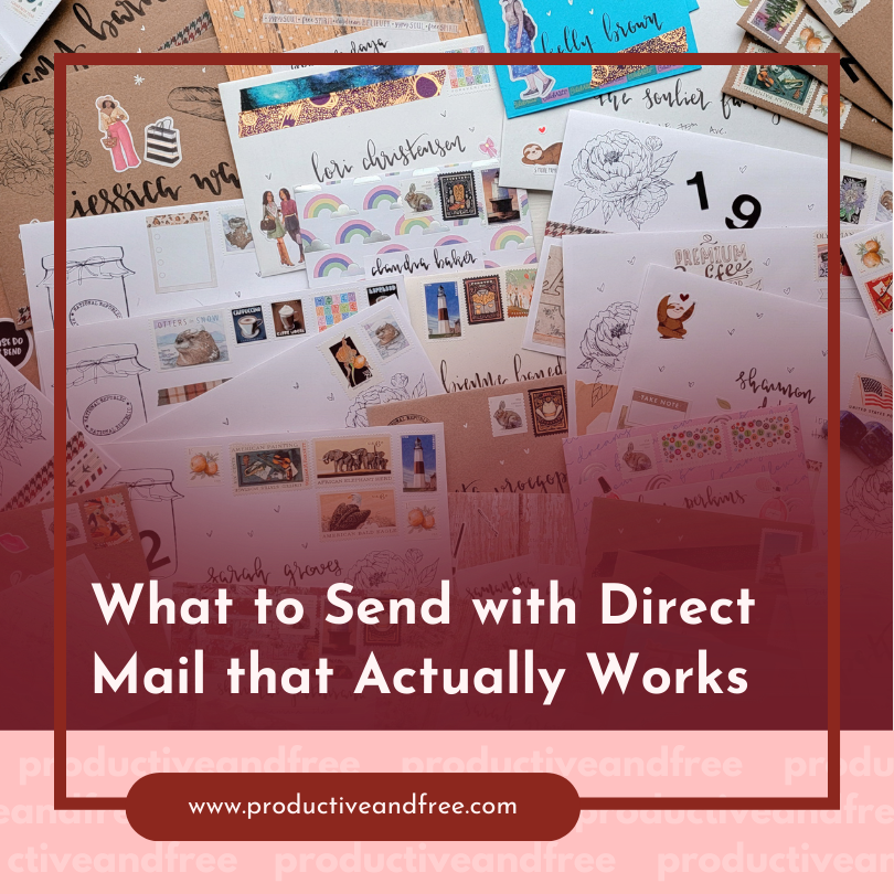 Direct Mail that Works | ProductiveandFree