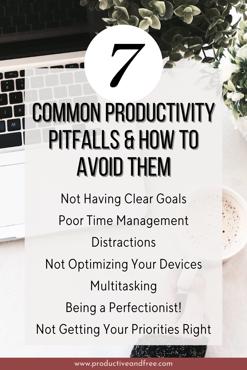 Elevate Your Performance 7 Common Productivity Pitfalls & How to Avoid