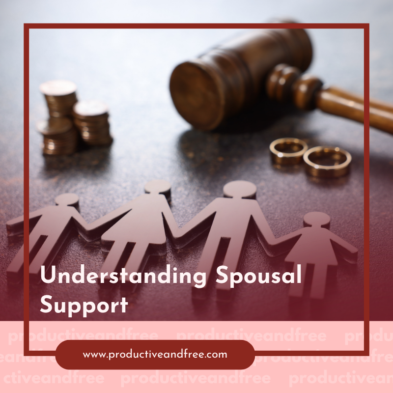 Understanding Spousal Support