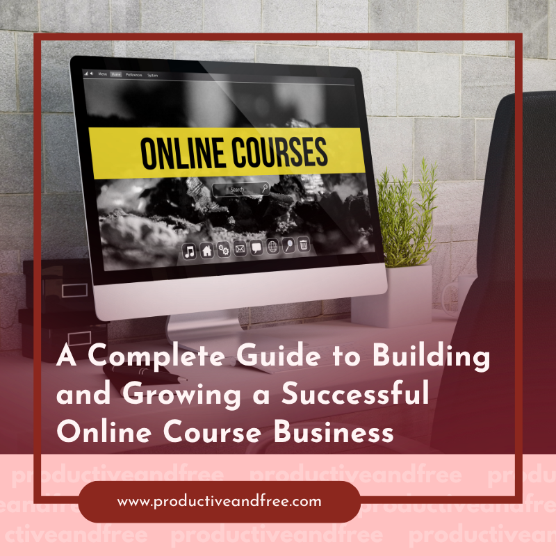 Online Business Course | ProductiveandFree