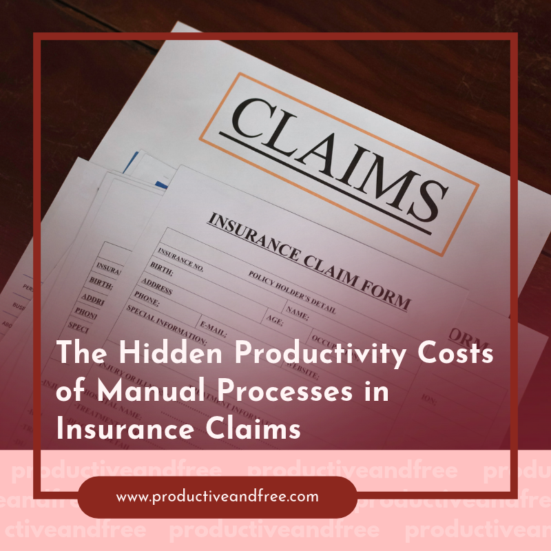 Insurance Claims | ProductiveandFree