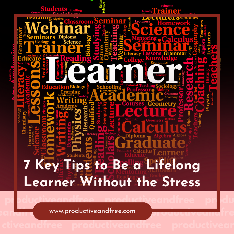 Lifelong Learner | ProductiveandFree