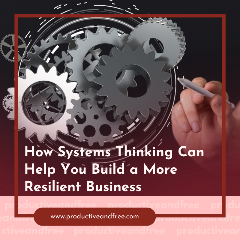 Resilient Business | ProductiveandFree