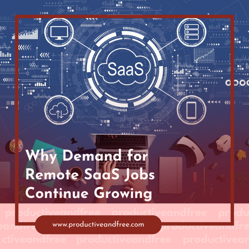 Remote SaaS Jobs | ProductiveandFree