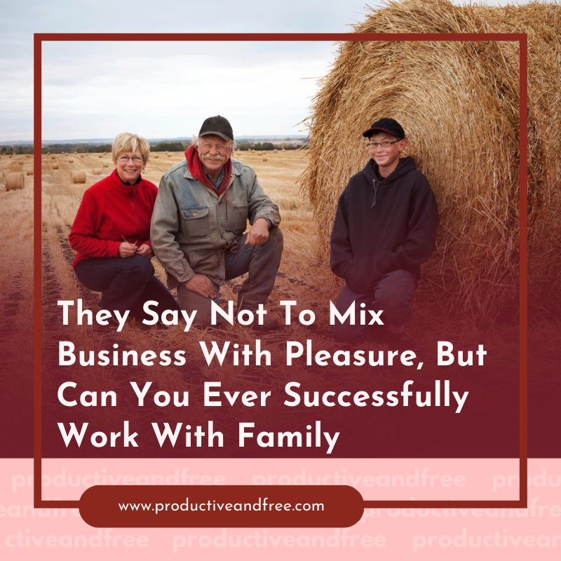Mix Business With Pleasure | ProductiveandFree