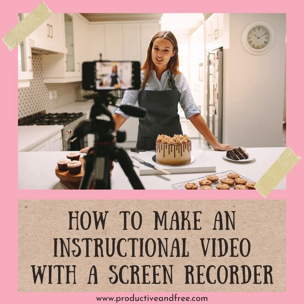 How to Make an Instructional Video with a Screen Recorder — Productive ...