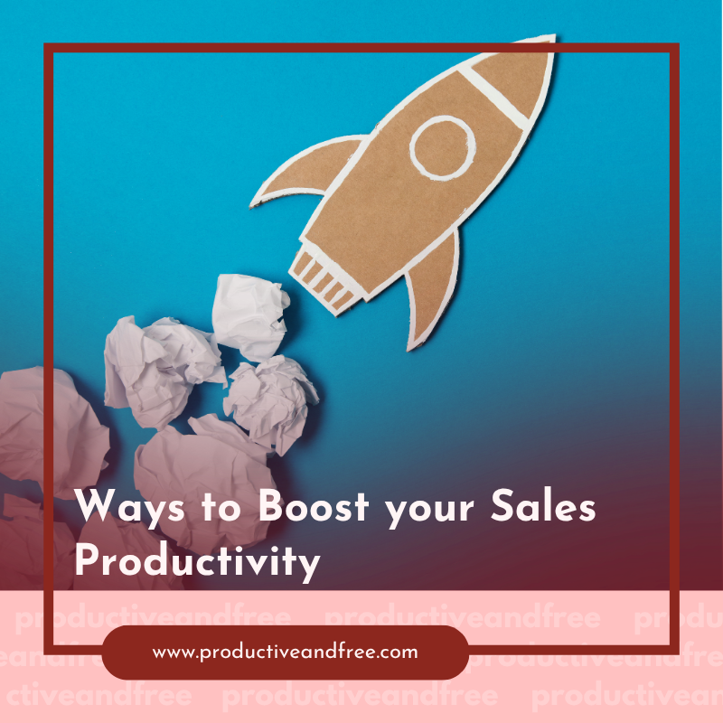 Boost Sales | ProductiveandFree