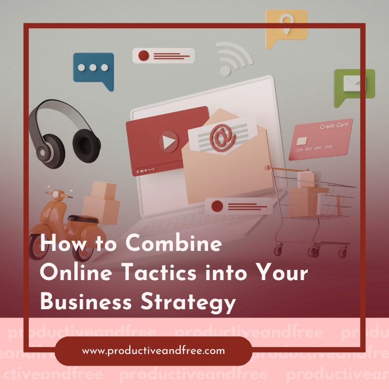 Online Business Strategy | ProductiveandFree