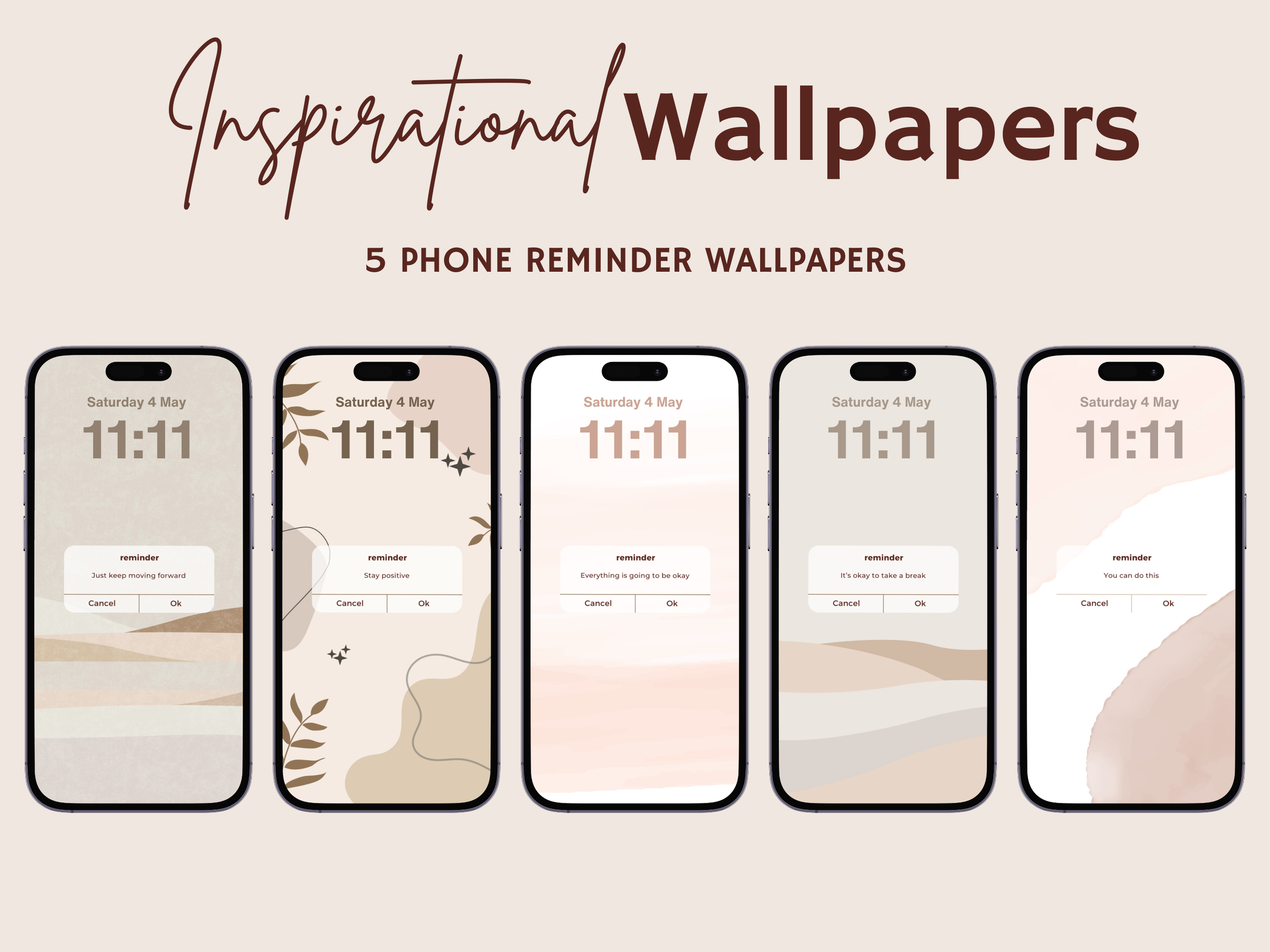 Inspirational Phone Reminder Wallpapers