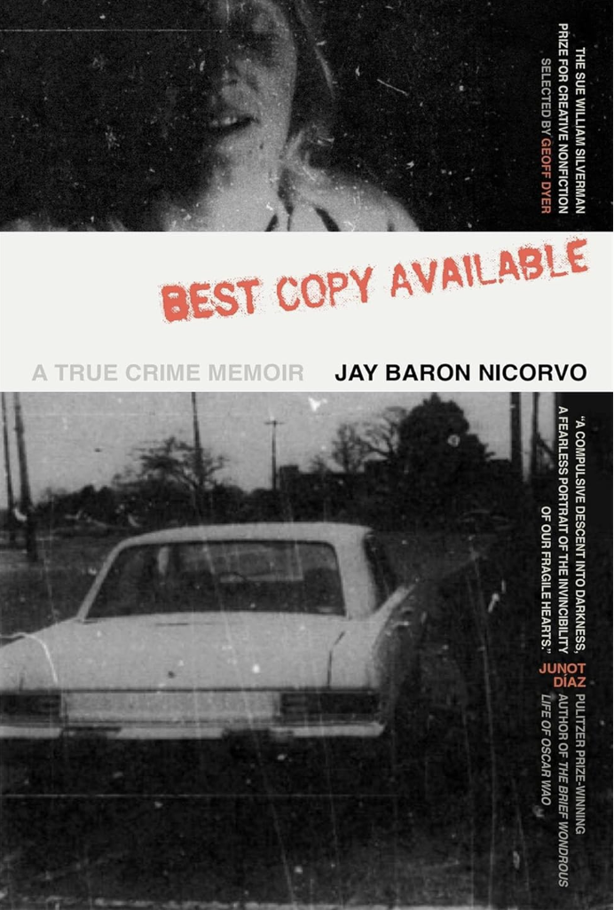 Jay Baron Nicorvo's "Best Copy Available: A True Crime Memoir" (Review)