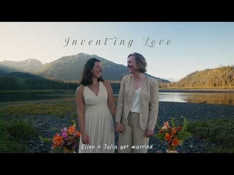 Inventing Love | Ellen & Julia's Wedding