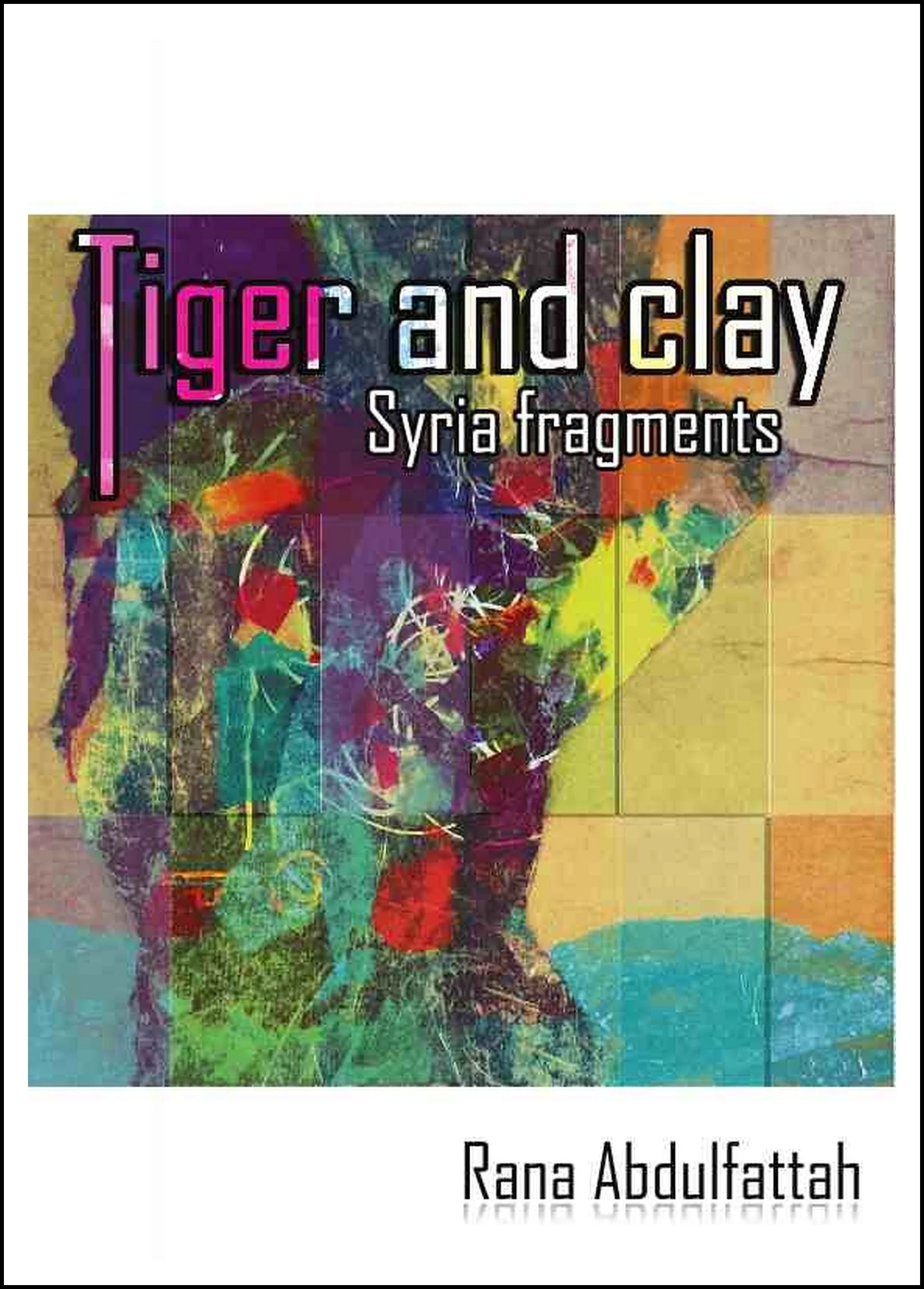 Tiger and clay - front cover with border2.jpg