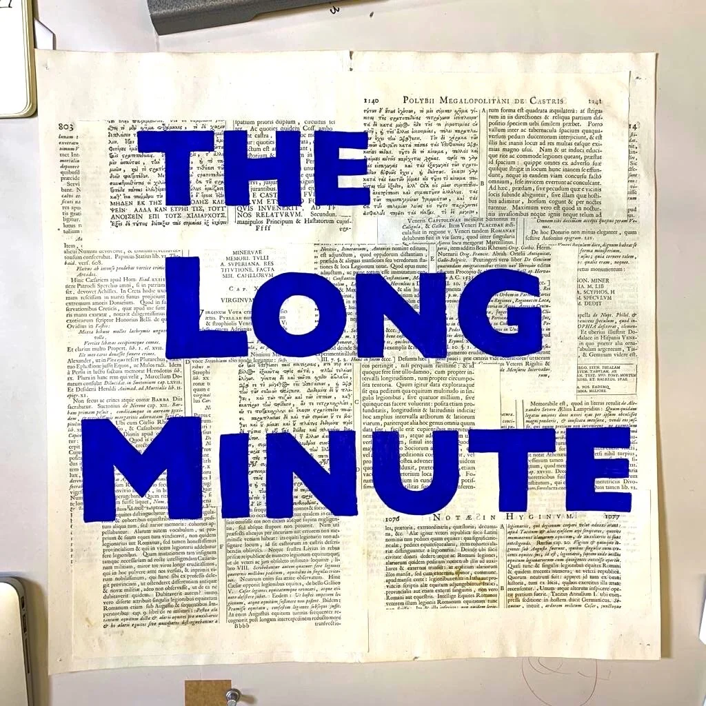 THE LONG MINUTE