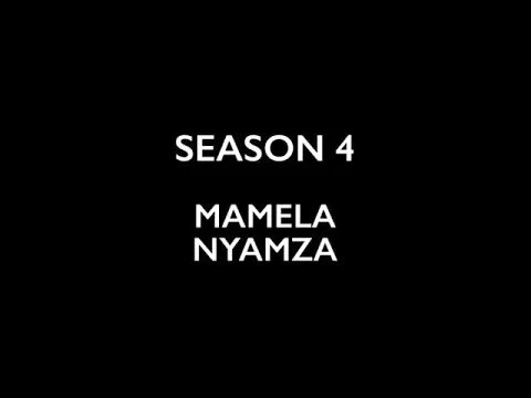 Video Profile | Mamela Nyamza | SEASON 4