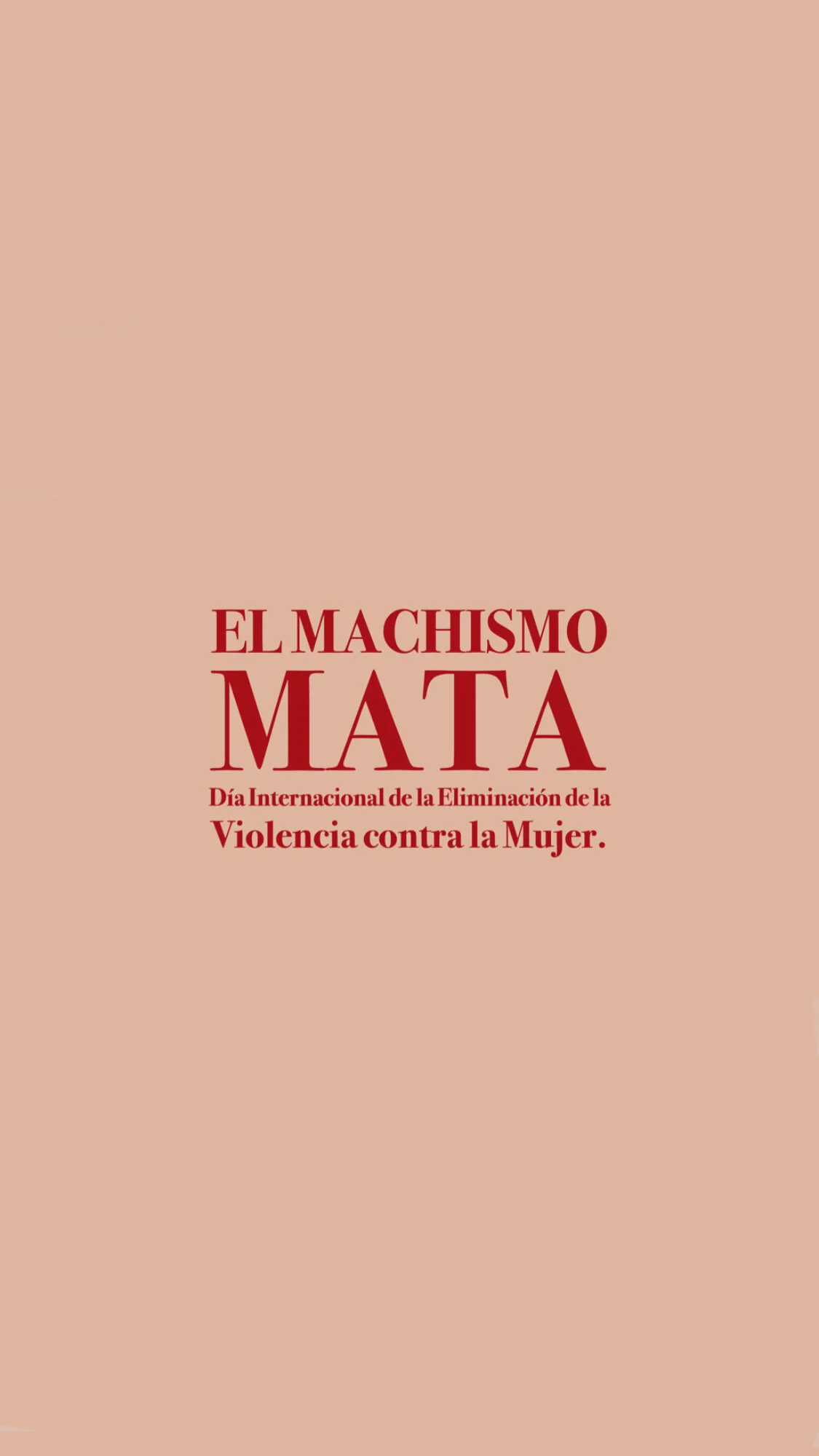 LA VIOLENCIA DE GÉNERO. EL MACHISMO MATA.