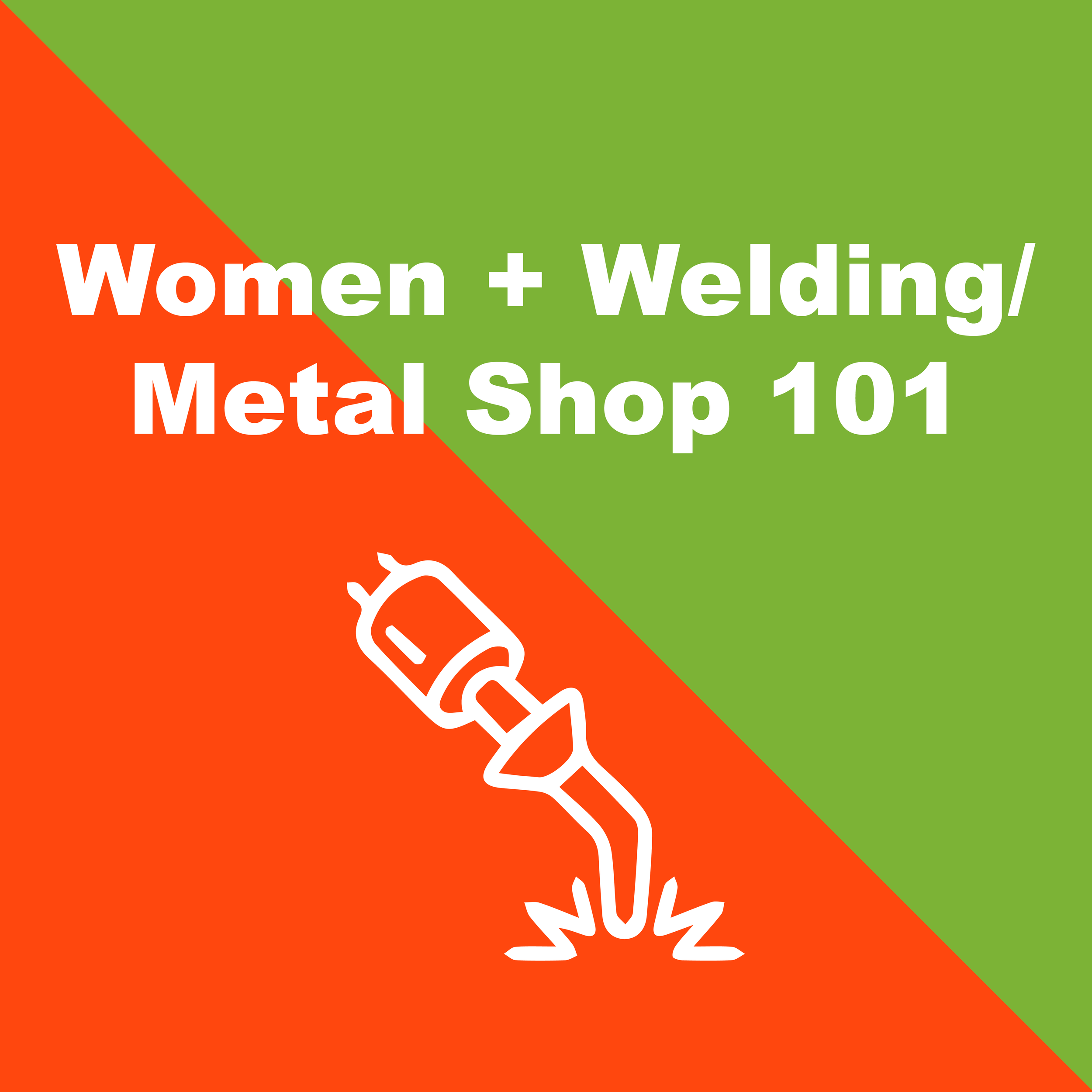 Women + Welding Metal Shop.png