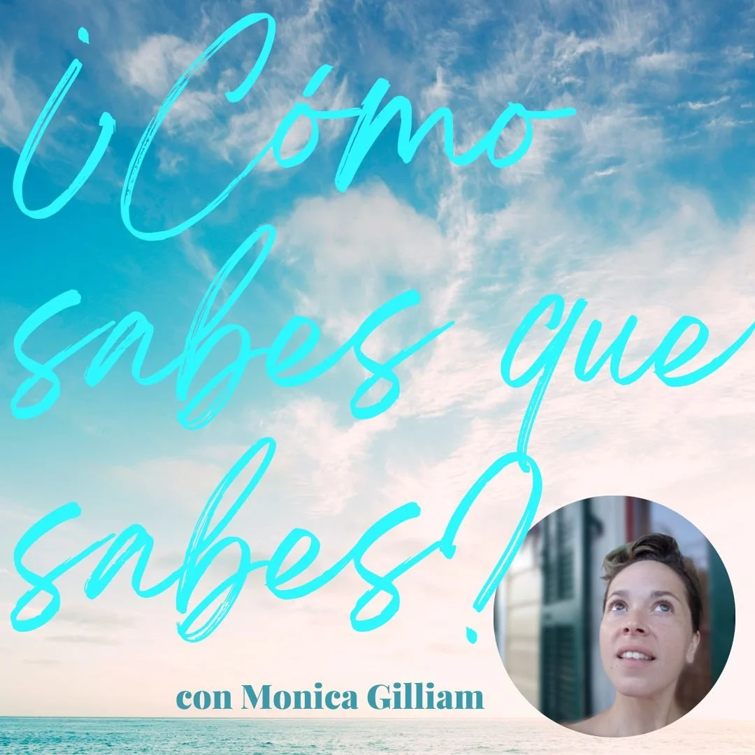 ¿Cómo sabes que sabes?