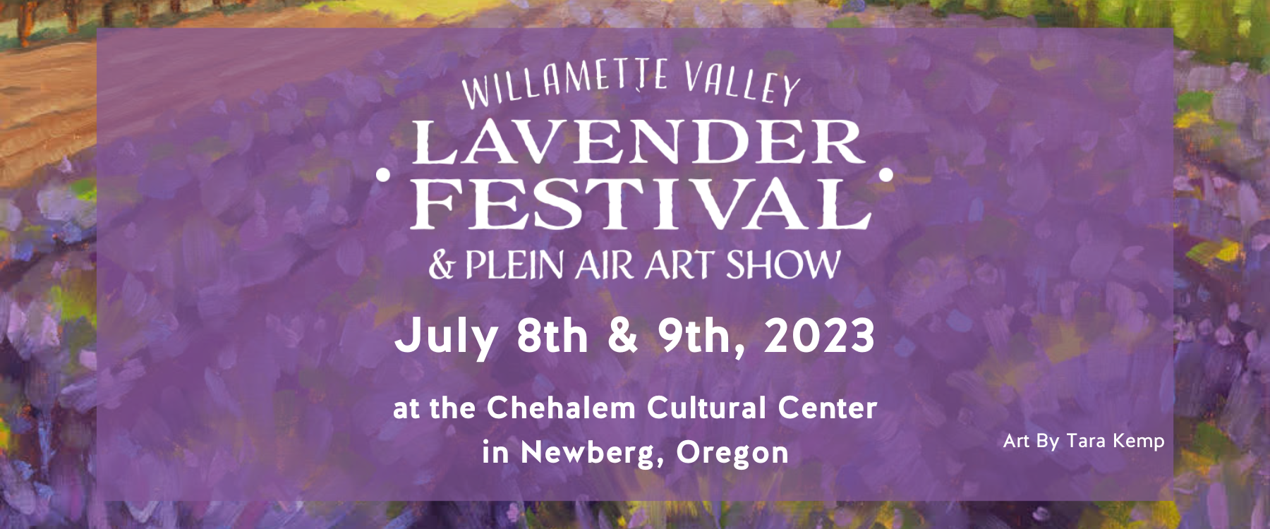 Willamette Valley Lavender Festival — The Chehalem Cultural Center