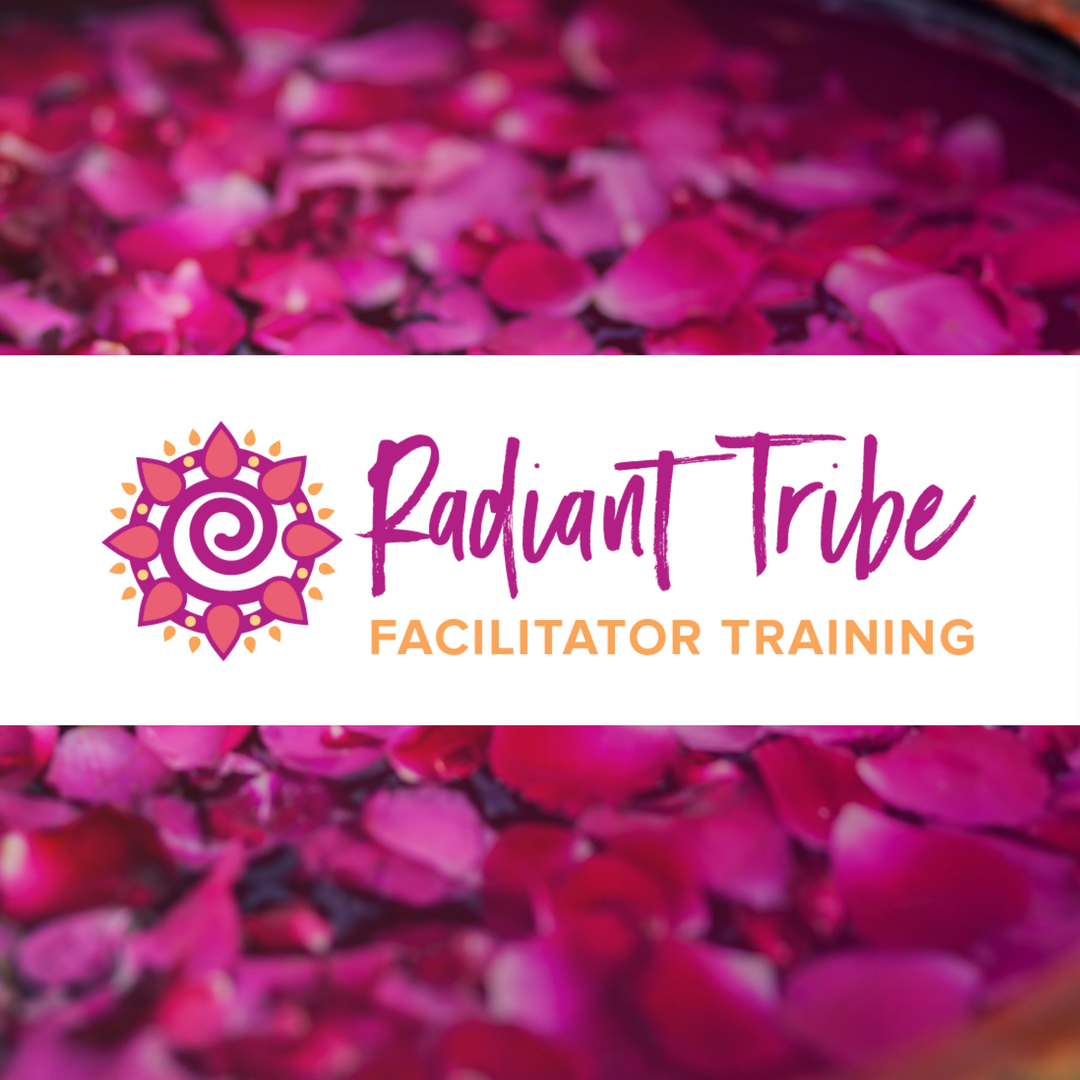 Radiant Tribe Facilitator Training