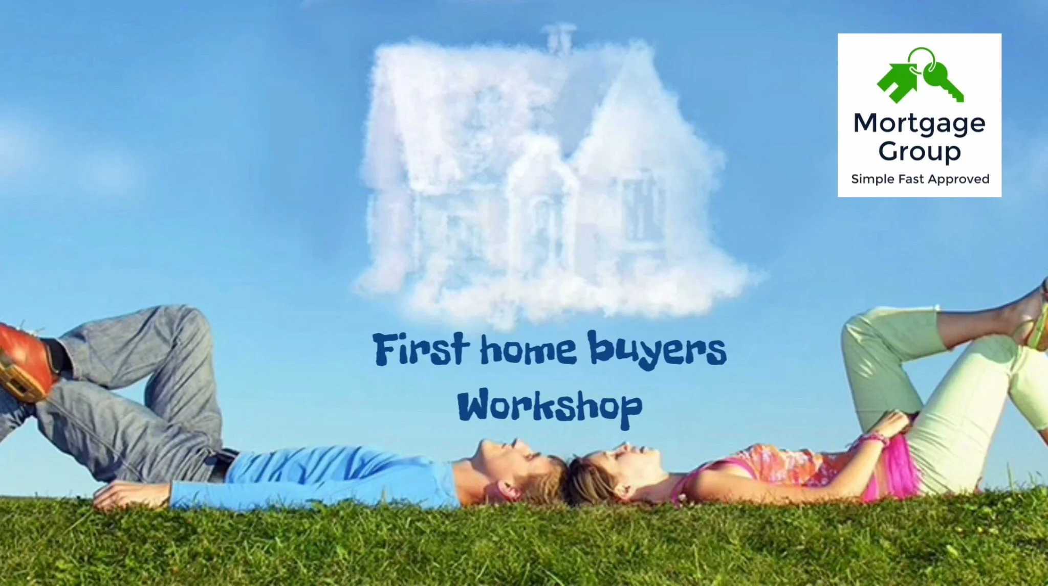 3rd April Free First Home Buyers Workshop
