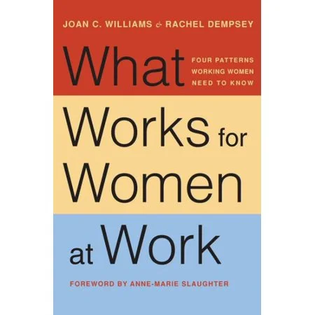 Book Review: What Works for Women at Work