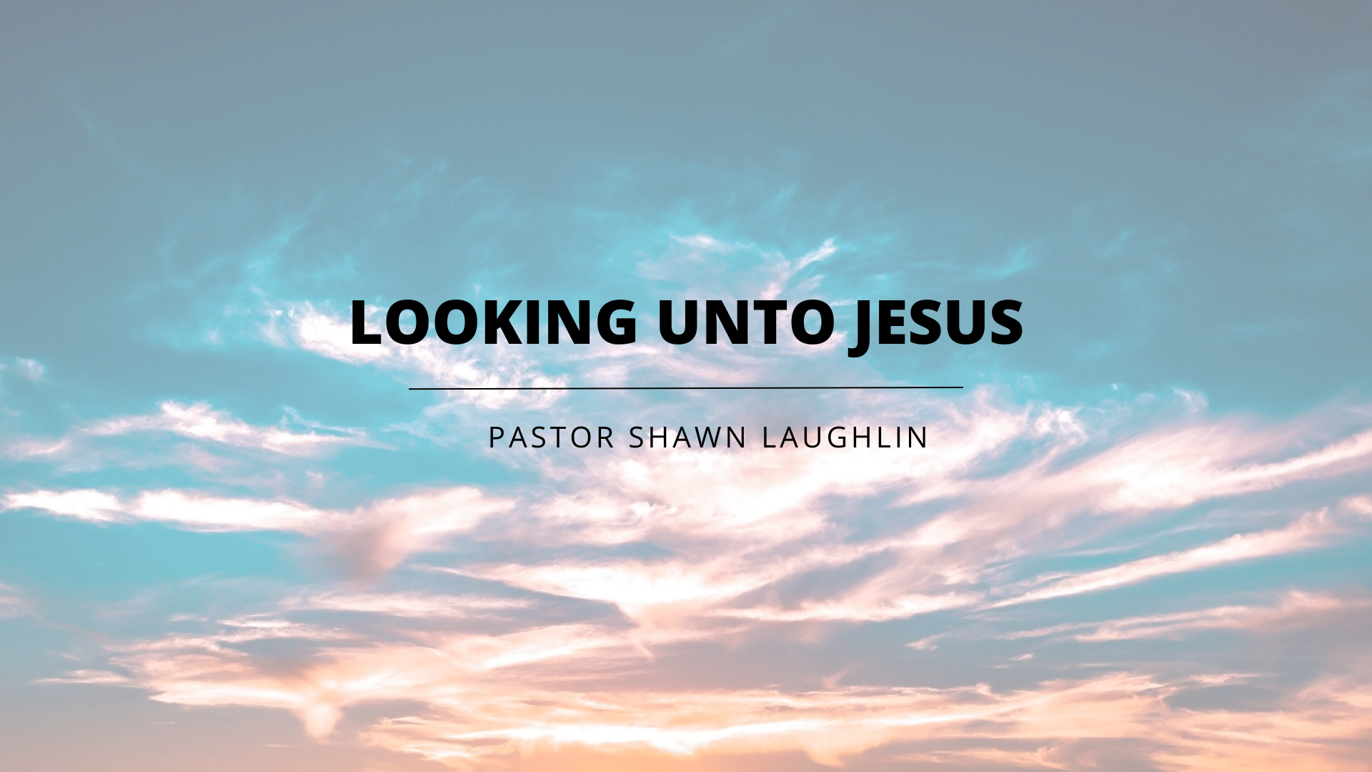 Looking Unto Jesus_Shawn Laughlin_Logo with line.png