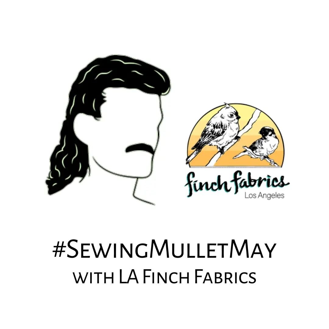 #SewingMulletMay 's next sponsor is LA Finch Fabrics! Josie has given us a $25 shop credit to give away. We'll pull one of your marvelous mullets posted before the next Mullet Monday (May 22nd).

Be sure to give @lafinchfabrics_new a follow and use t