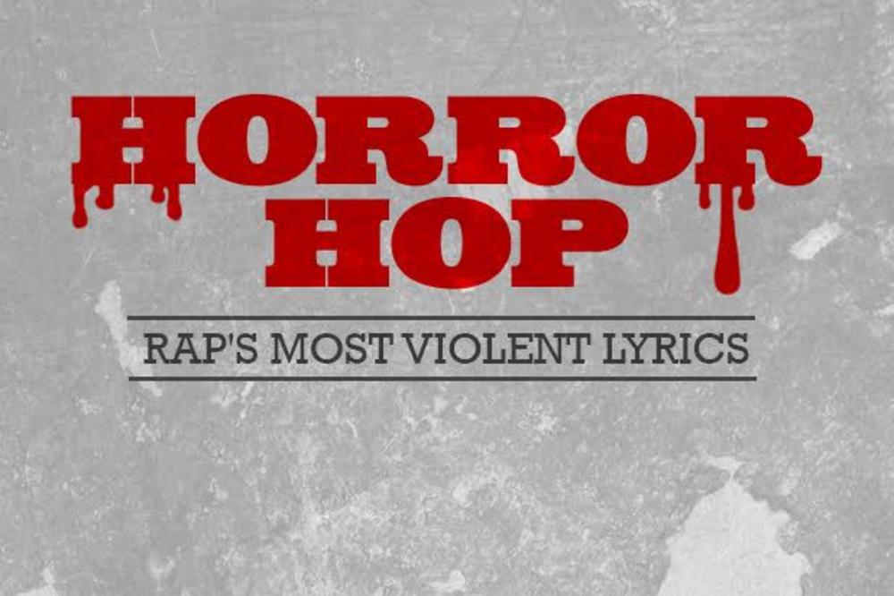 Rap's Most Violent Lyrics
