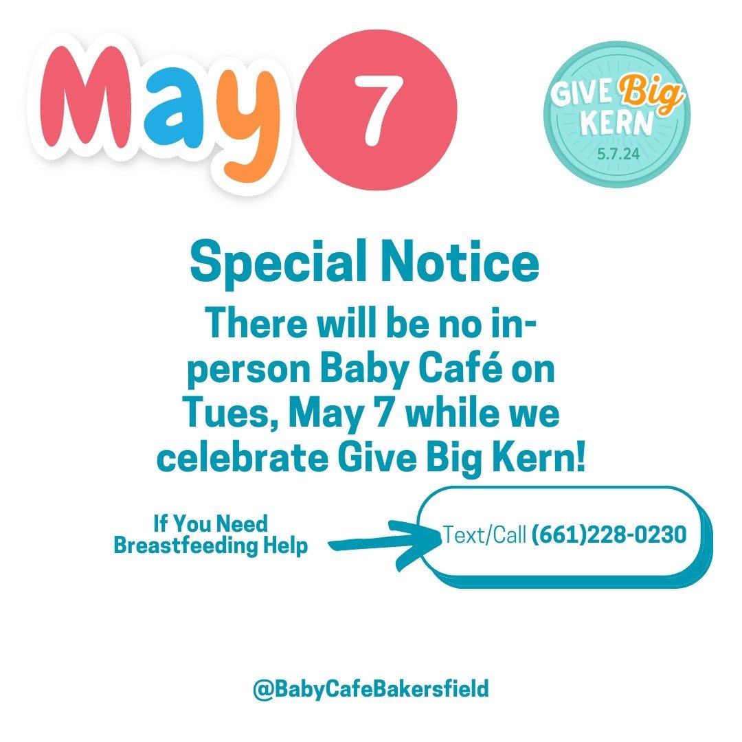 Special Notice: We will NOT be having in-person Baby Caf&eacute; on Tuesday, May 7 as we will be busy with #GiveBigKern! We hope you will join us by supporting our work at the link in our Bio (you can give now through midnight on May 7!) ❤️