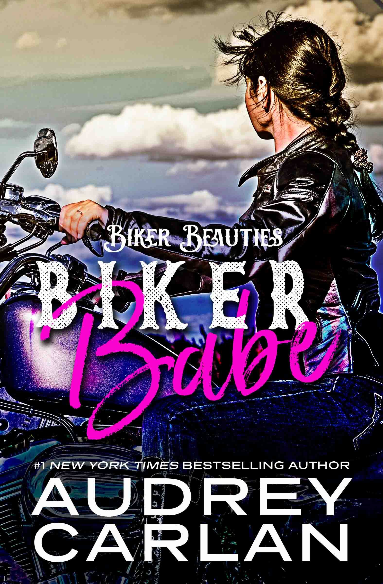 Audrey Carlan Biker Beauties 1 Biker Babe.jpg