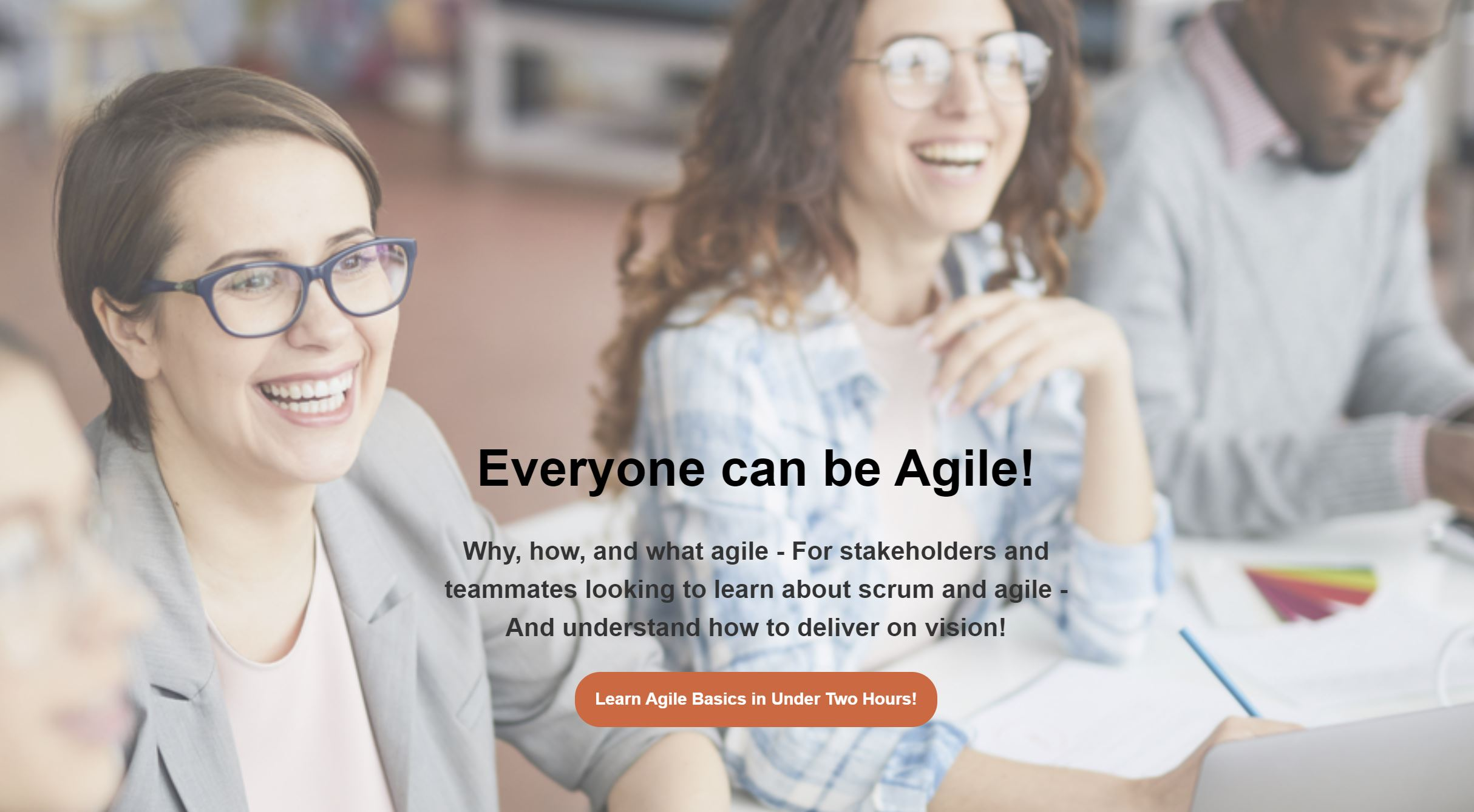 Everyone can be Agile