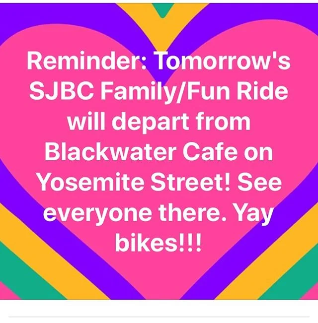 We’re mixin it up’! The Saturday Family Ride will leave from @blackwater209 at 9am this week. Join us in a fun and scenic, no-drop ride from the @yosemitestreetvillage neighborhood.
#sjbike #sjbikecoalition #biketastic