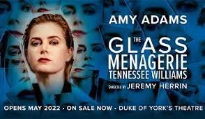 Glass Menagerie - Duke of York