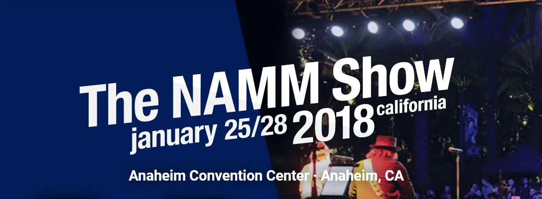 NAMM 2018 @ Anaheim, California