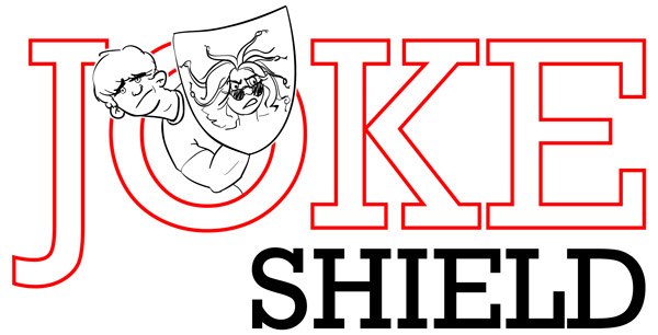  Joke Shield is a website/high-concept cartoon and defense against dark comedy site, a mutually beneficial collaboration between Alex R. Pearson and myself. 