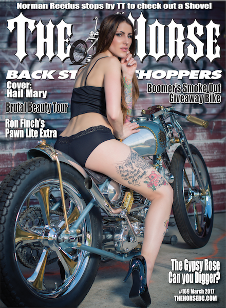 Please check out the March 2017 Issue of The Horse Magazine to see a bike that i gold leafed and pinstriped on the cover. Also a nice 4 page spread on the inside as well. Pick up a copy today !