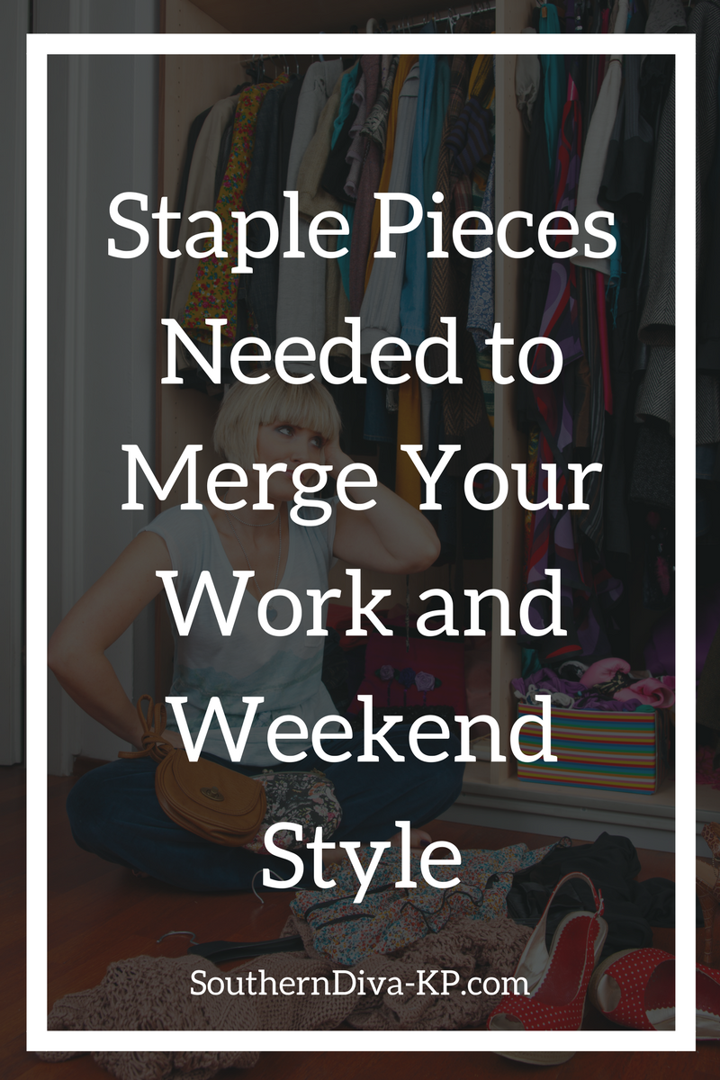 Staple Pieces Needed to Merge Your Work and Weekend Style.png