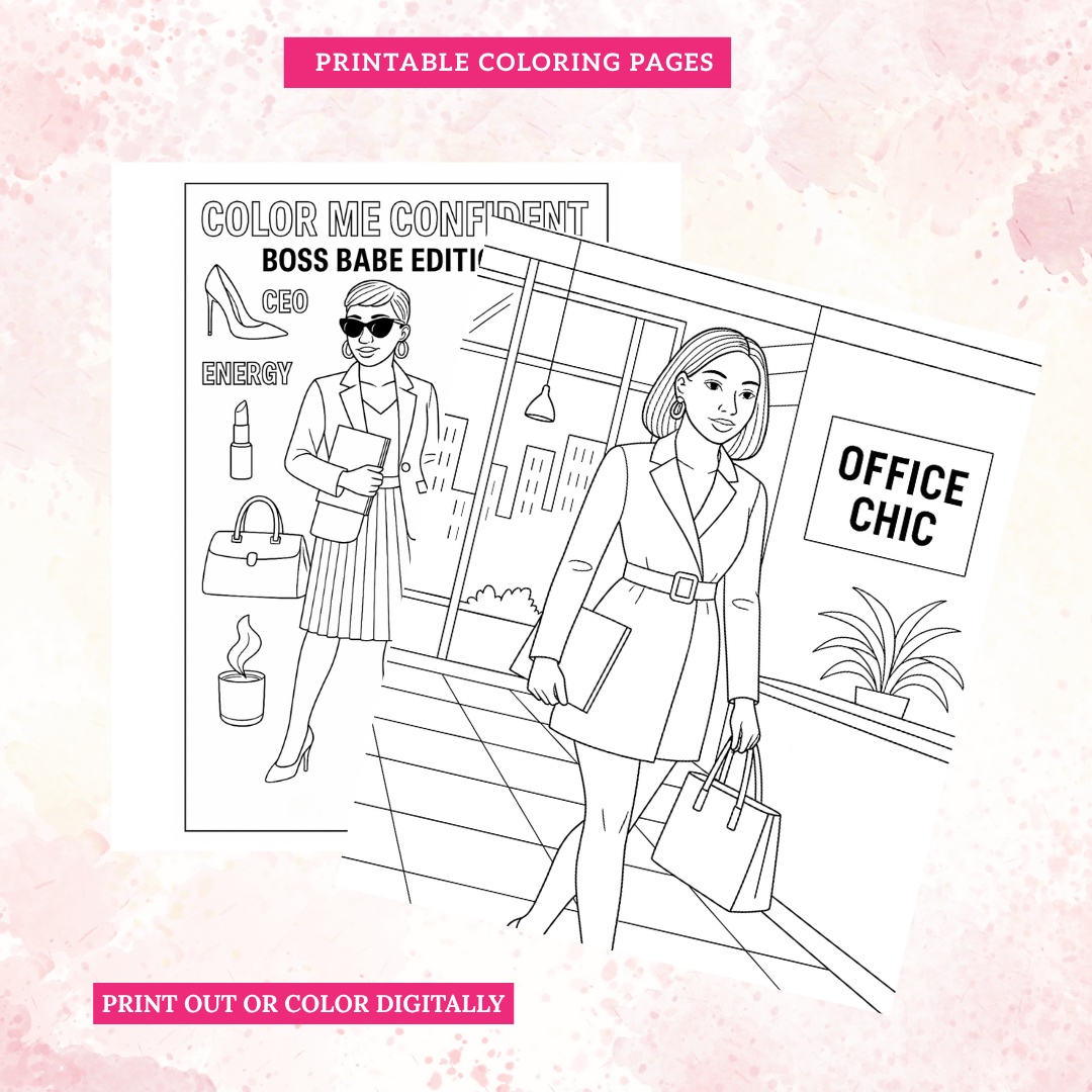 Color Me Confident: Boss Babe Edition – Digital Coloring Pages
