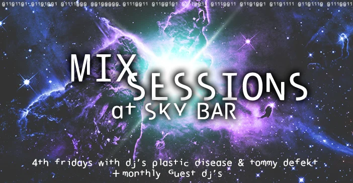Mix Sessions and Sky Bar