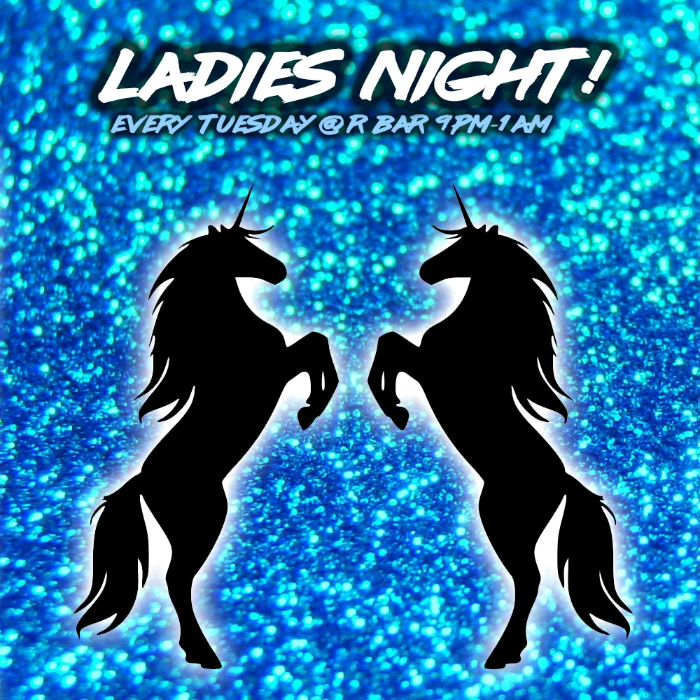 Ladies Night at R Bar 