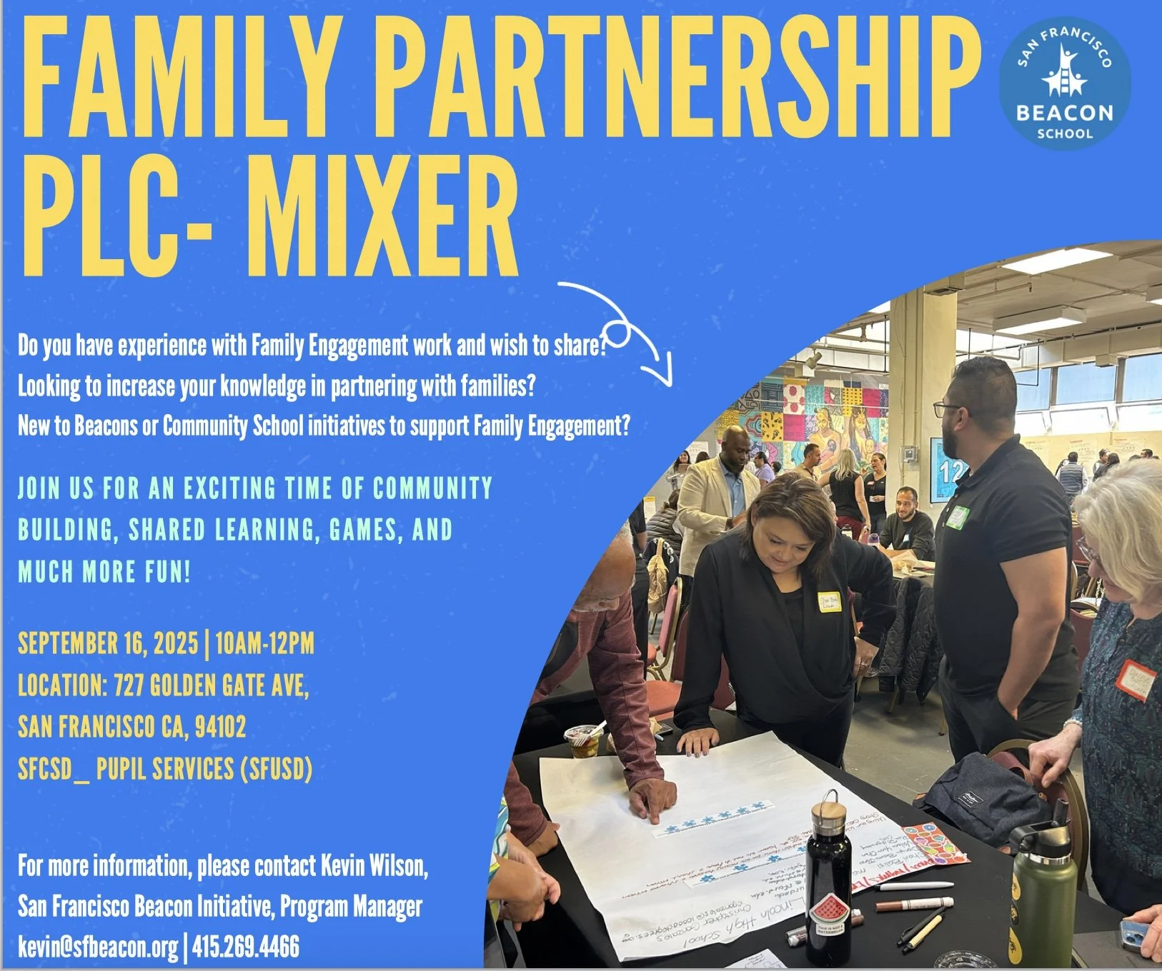 San Francisco Beacon Initiative Family Partnership Professional Learning Community (PLC)
