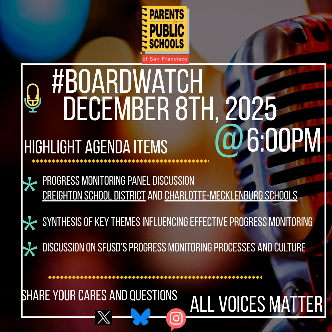 #BoardWatch SFUSD Ad-Hoc on Progress Monitoring, Board of Education Meeting December 8th, 2025